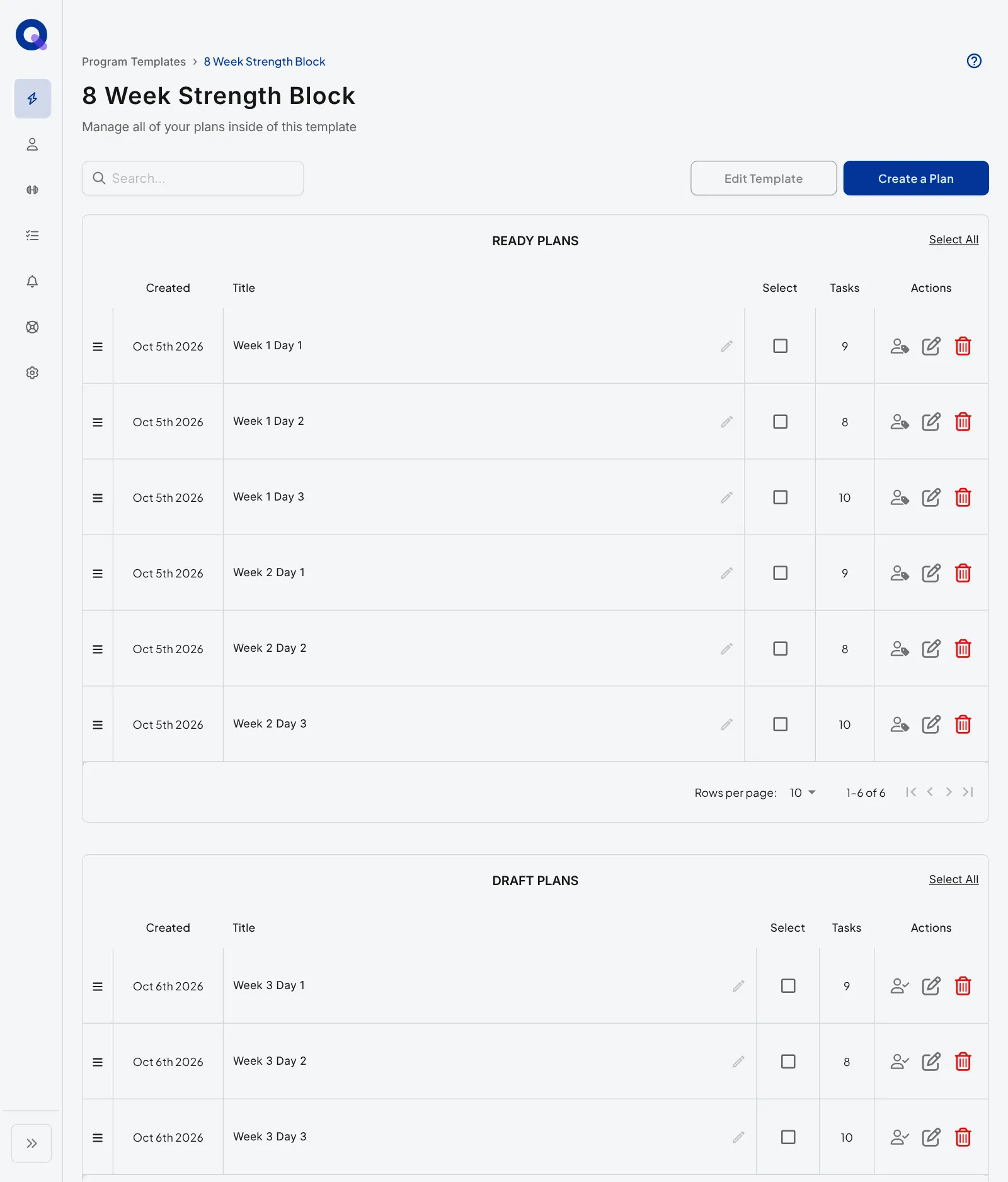 A Program Template called 8 Week Strength Block with Week 1 Day 1 to Week 2 Day 3 in Ready Plans and the Week 3 Day 1 to Day 3 copies waiting in Draft Plans