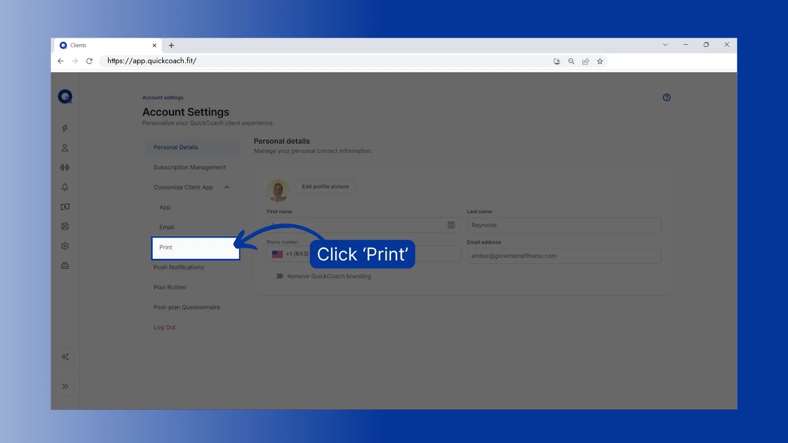 Account settings with the Customize Client App menu open and 'Print' highlighted