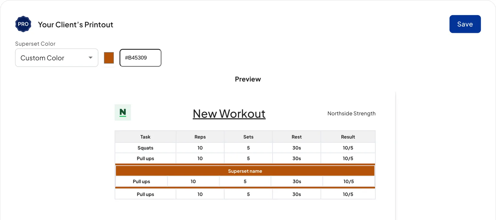 The Superset Color dropdown set to Custom Color with the hex code #B45309, above a printout preview with the Northside Strength logo and name and an orange superset row