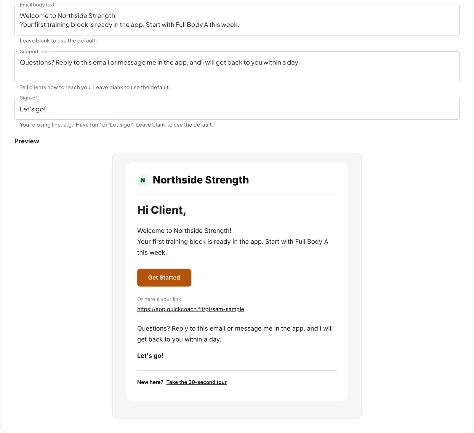The Email body text, Support line and Sign-off boxes filled in with the coach's own wording, above a preview of the email showing that text around an orange Get Started button