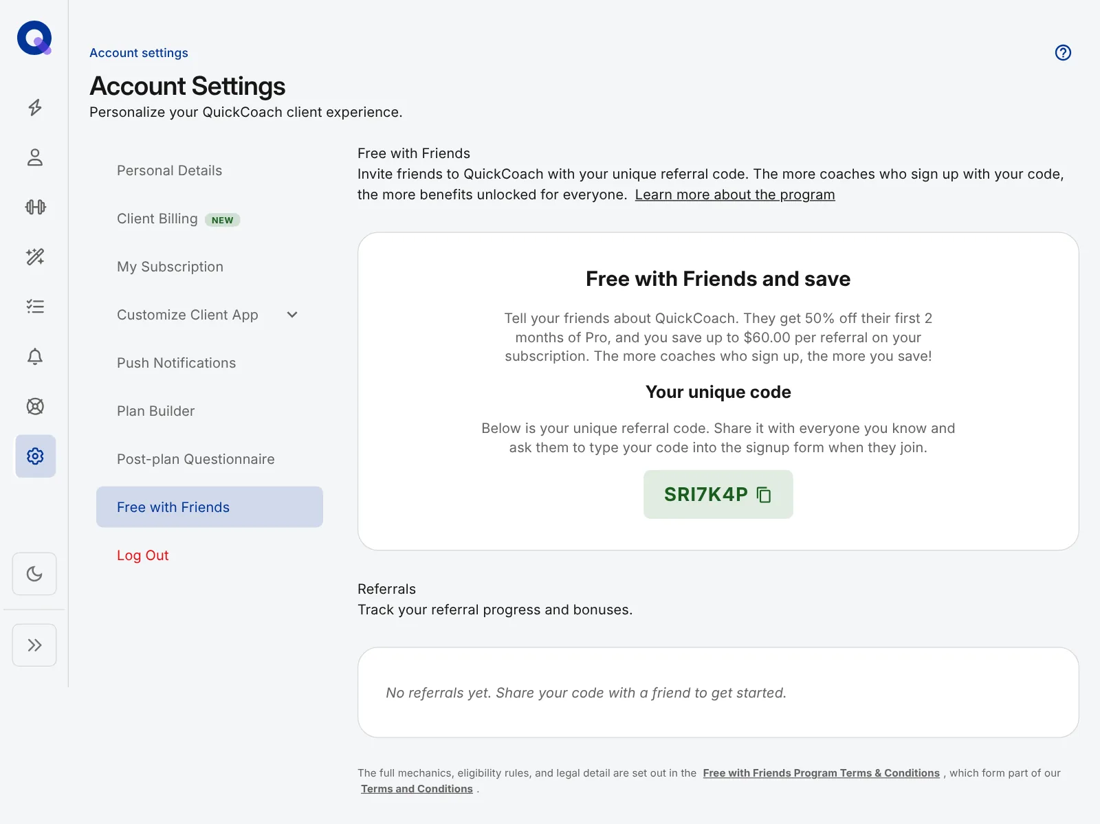The Free with Friends page in Account Settings, with the Free with Friends and save card, the unique referral code and its copy icon, and a Referrals section that reads No referrals yet