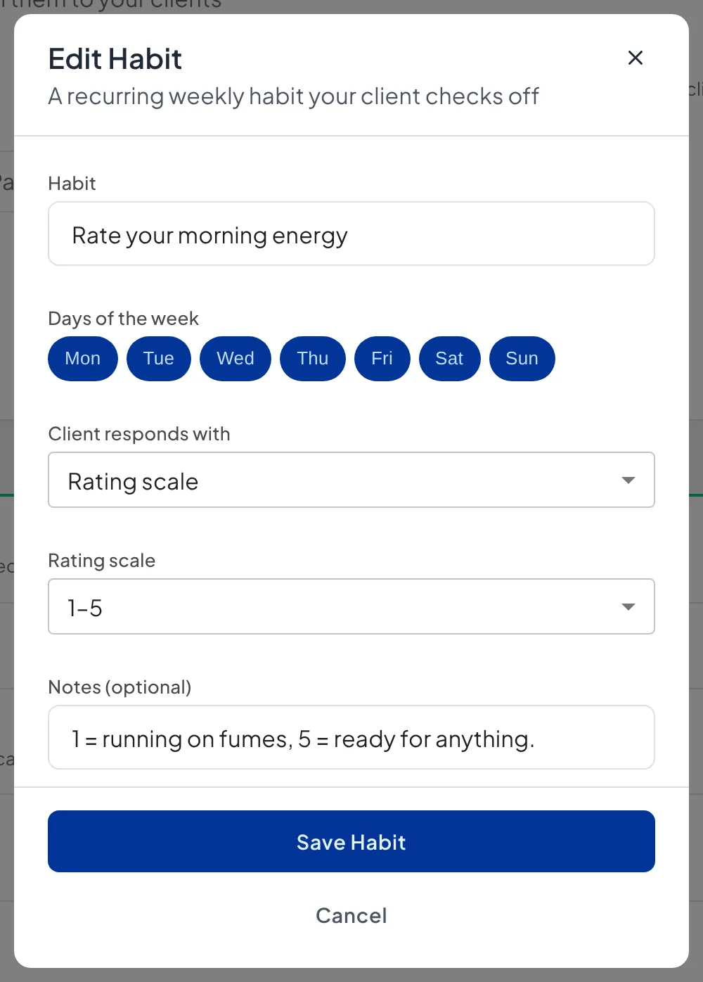 The Edit Habit window for Rate your morning energy, a habit copied from the Morning Routine pack, with every day of the week selected, Rating scale as the response, a 1-5 scale and the note 1 = running on fumes, 5 = ready for anything