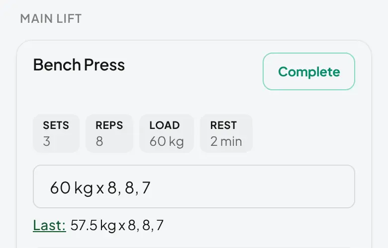 The Bench Press task with 60 kg x 8, 8, 7 typed into the results box, above the Last line