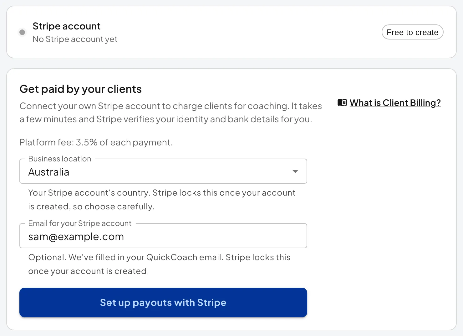 Client Billing switched on. The Stripe account row reads No Stripe account yet, marked Free to create. The Get paid by your clients card shows a platform fee of 3.5% of each payment, a Business location of Australia, the email for the Stripe account, and a Set up payouts with Stripe button.