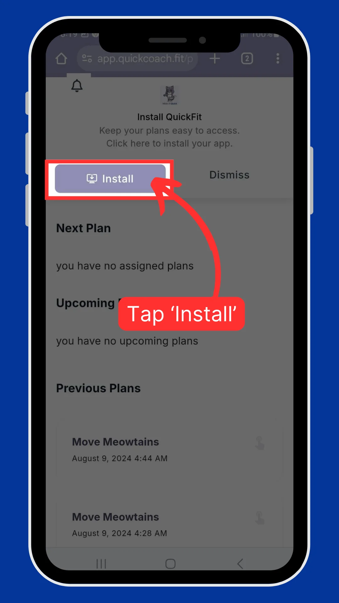 An Android browser showing the client account with an Install QuickFit prompt and the Install button highlighted.