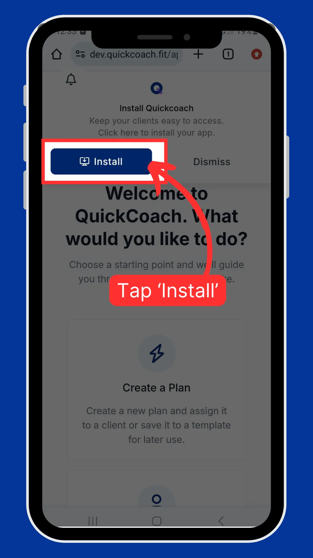 The QuickCoach install banner on an Android phone with the Install button highlighted