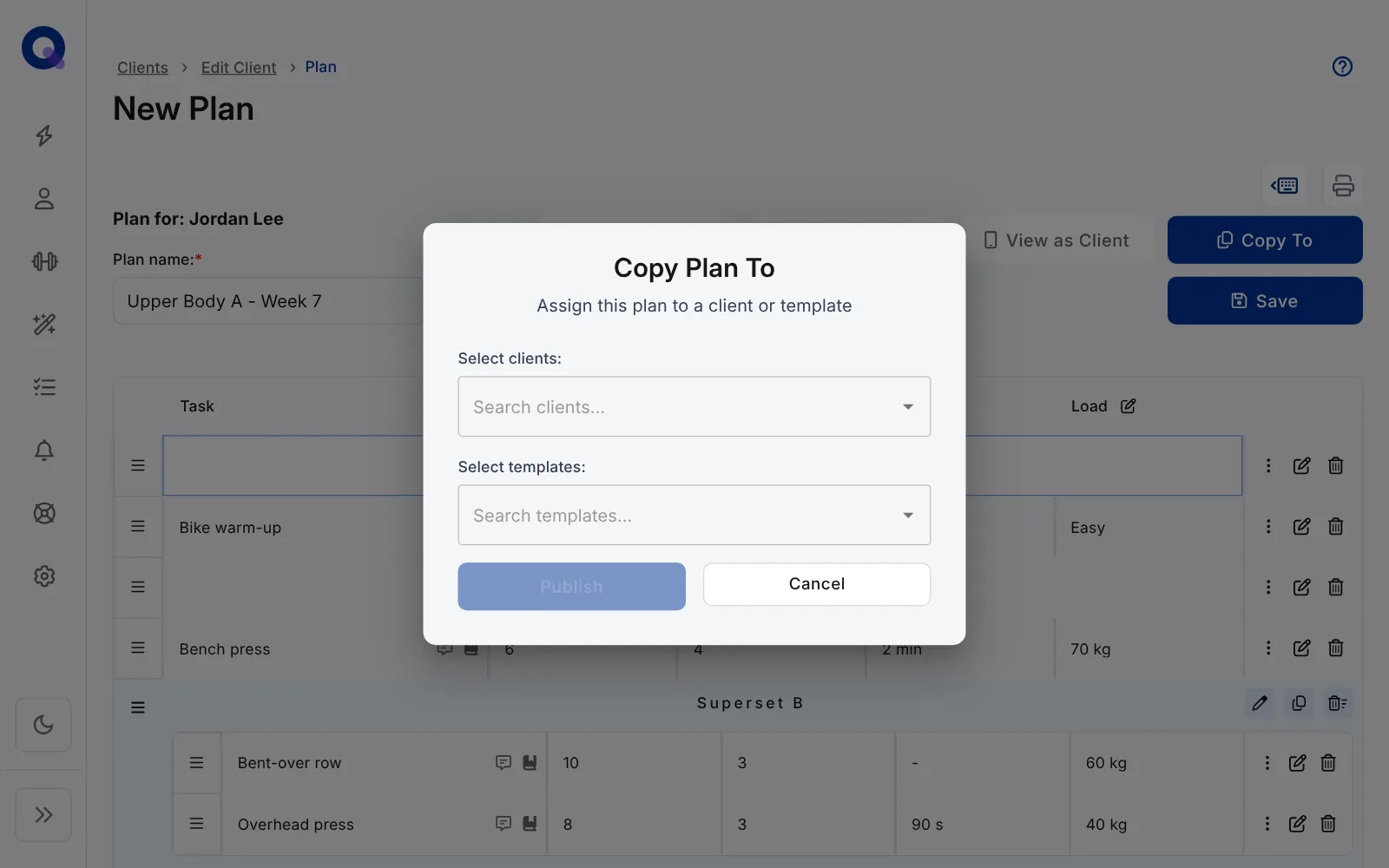 The Copy Plan To window: Assign this plan to a client or template, a Select clients search box, a Select templates search box, and Publish and Cancel buttons