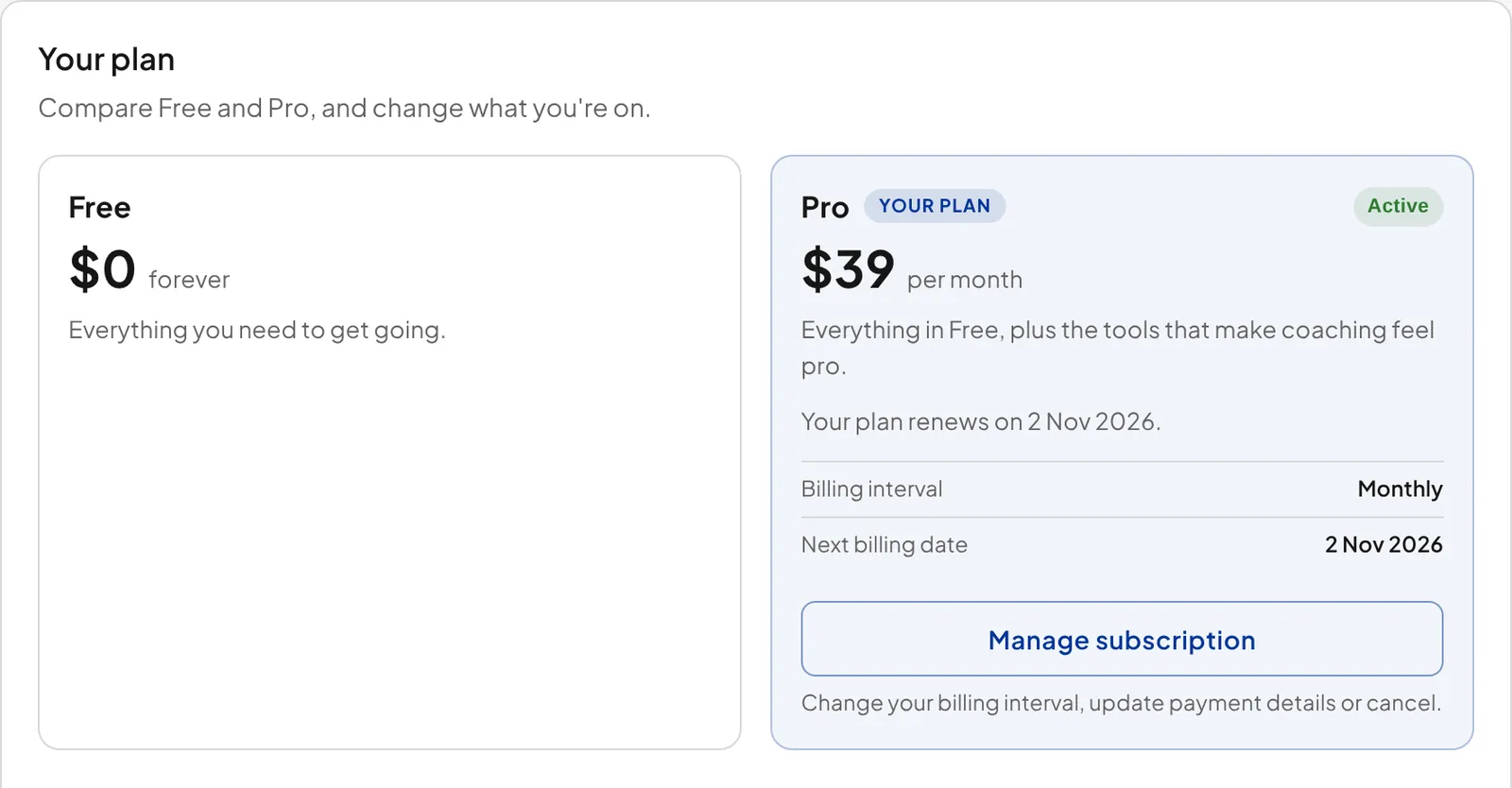 My Subscription for a coach on Pro. The Pro plan is marked Your plan and Active at $39 per month, with the line Your plan renews on 2 Nov 2026, a billing interval of Monthly, the next billing date, and a Manage subscription button.