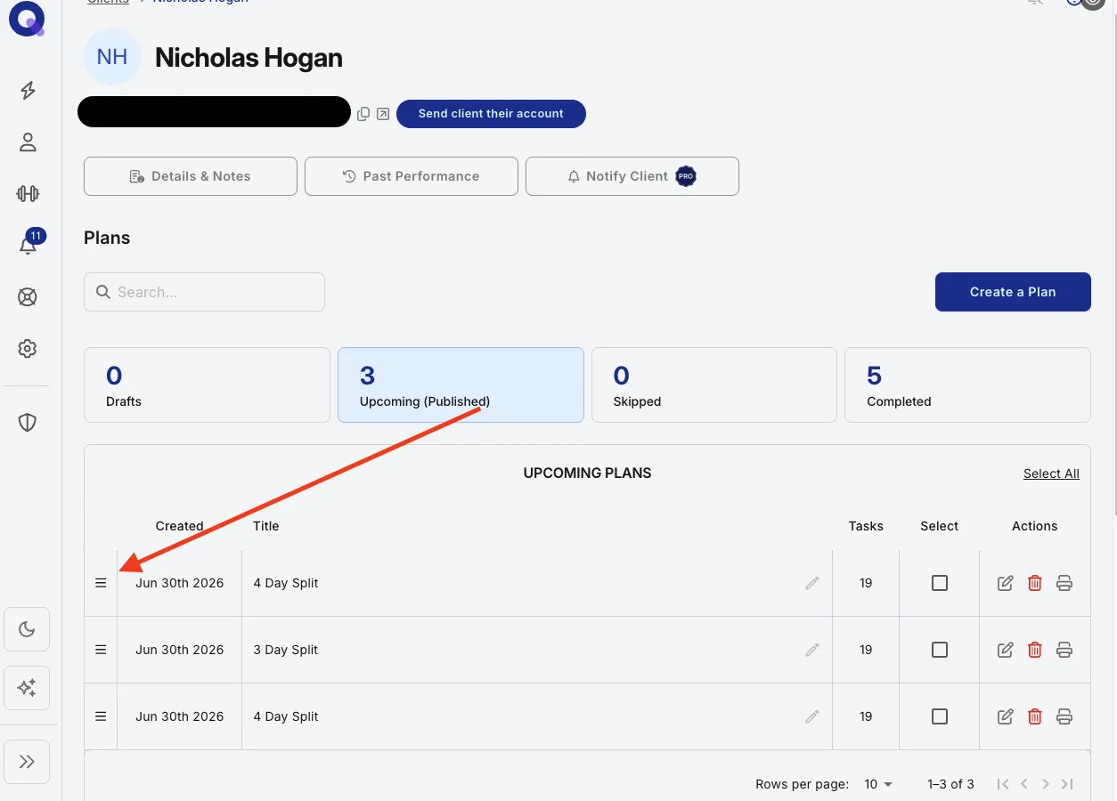 A client's page with the Upcoming (Published) tab selected and an arrow pointing to the drag handle beside a plan