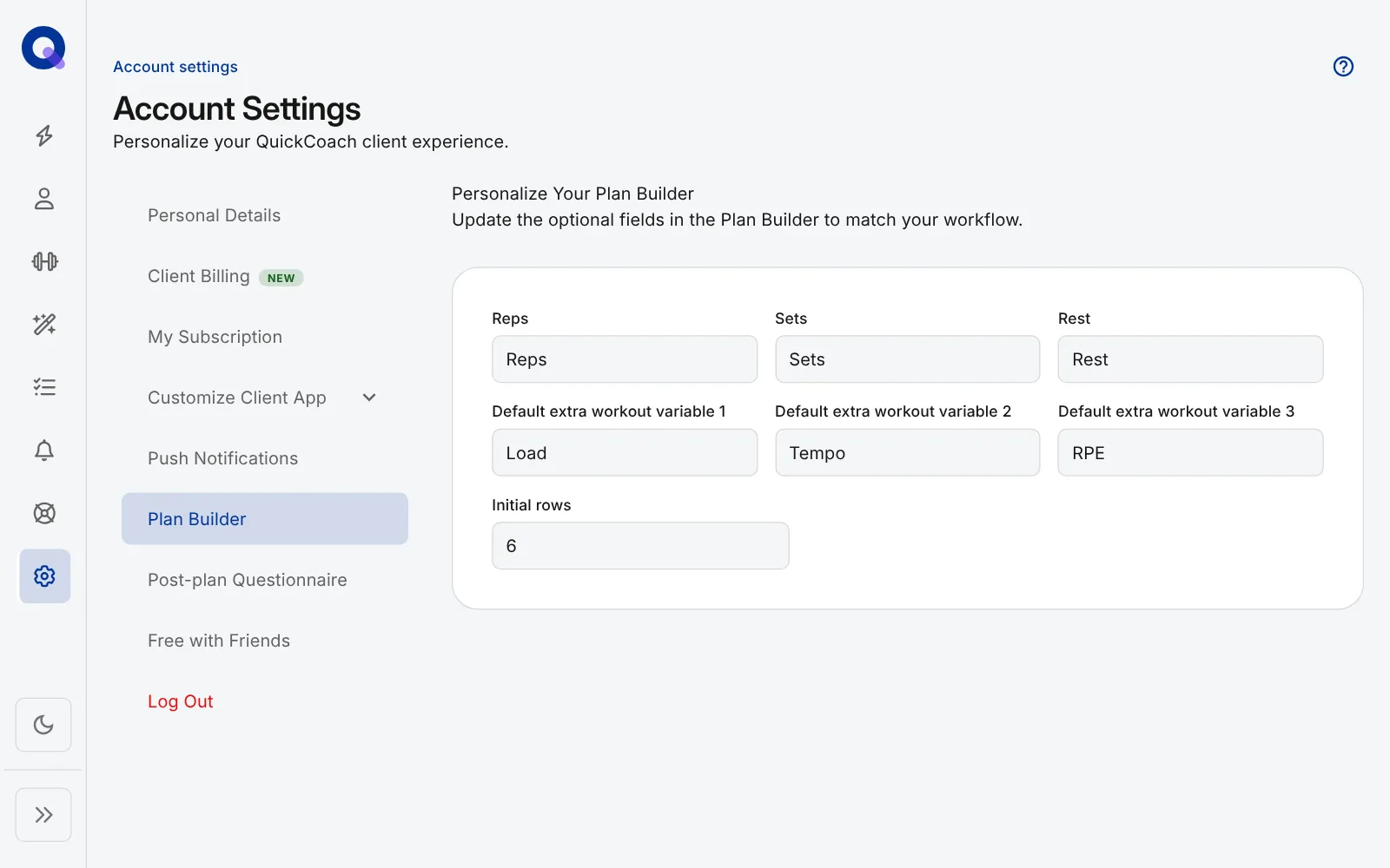 Account Settings open on Plan Builder, with fields for Reps, Sets and Rest, Default extra workout variables 1 to 3 set to Load, Tempo and RPE, and Initial rows set to 6