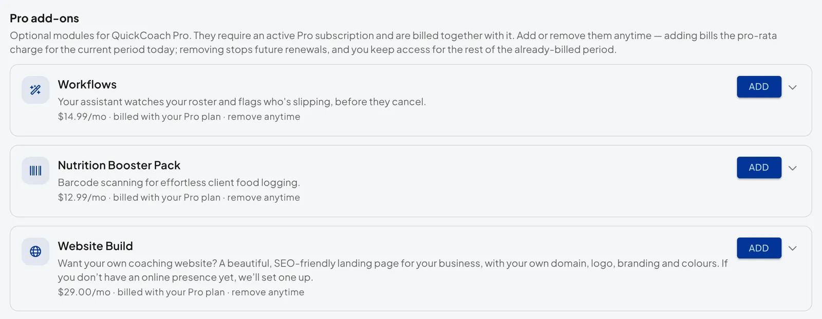 The Add-ons page for a Pro coach: Workflows at $14.99/mo, the Nutrition Booster Pack at $12.99/mo and Website Build at $29.00/mo, each billed with the Pro plan and removable anytime, with an Add button beside each one.