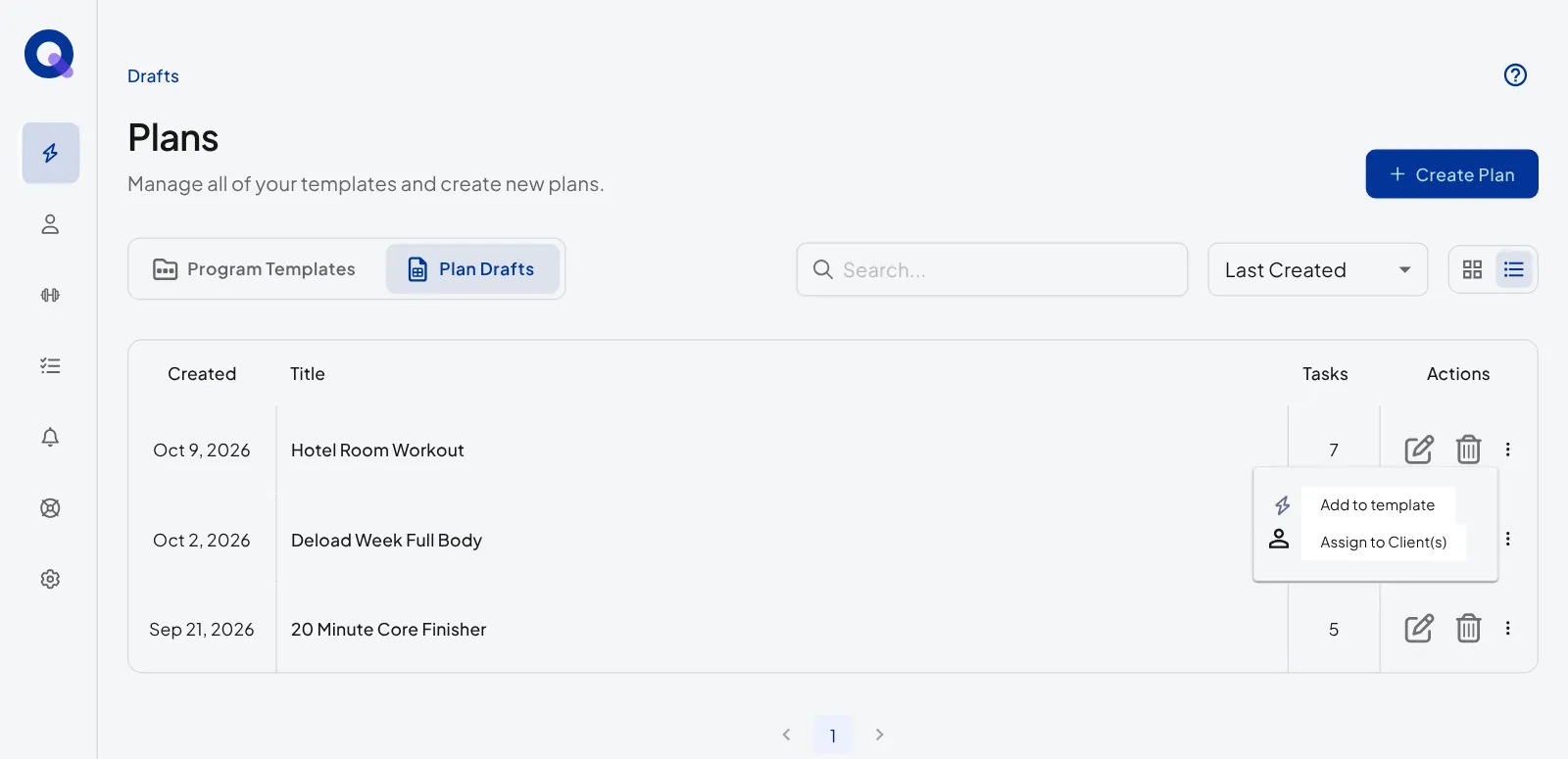 The Plan Drafts tab in list view with three draft plans and the menu open on Hotel Room Workout, showing Add to template and Assign to Client(s)