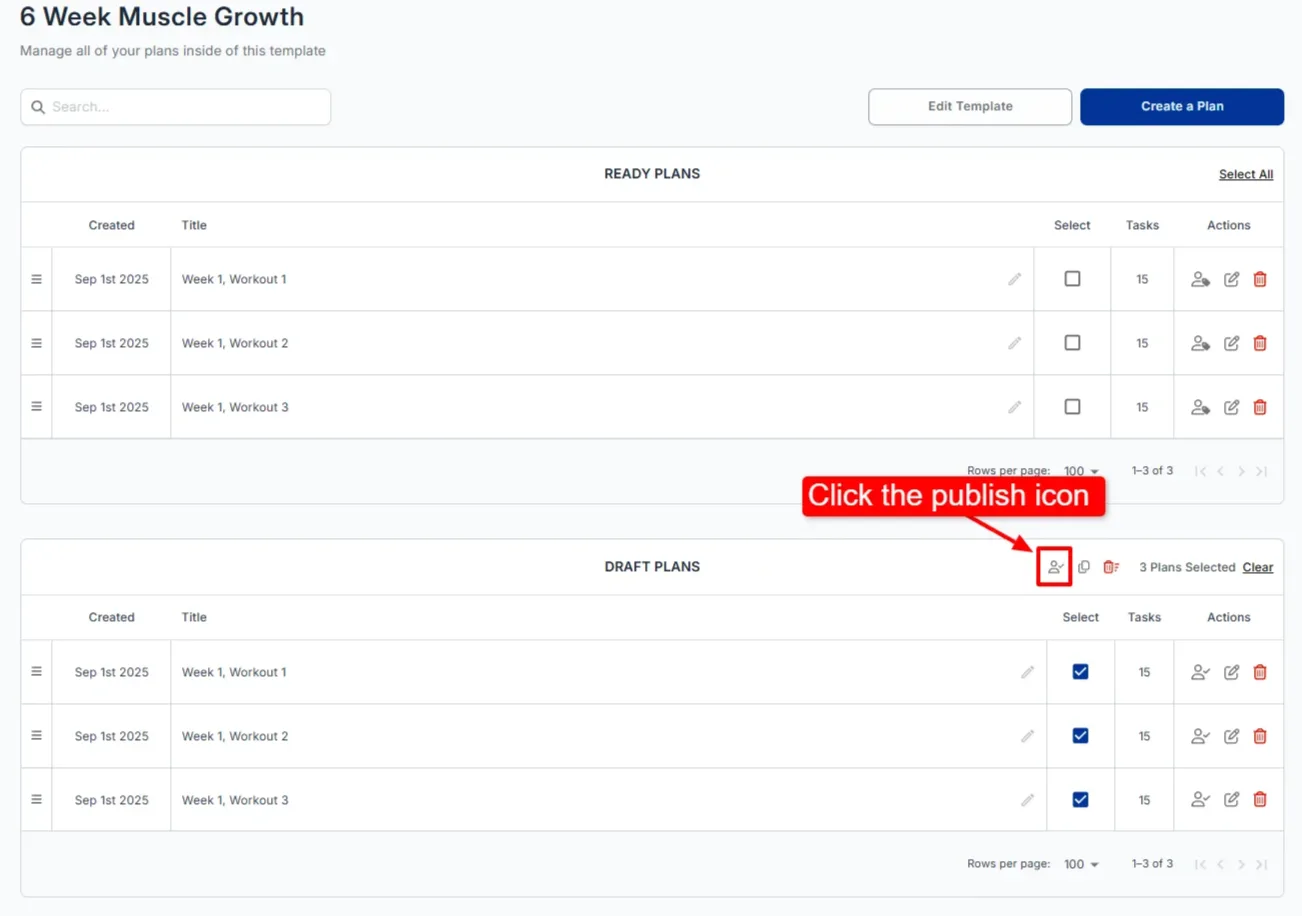 Selected draft plans with the publish icon highlighted for moving them to Ready Plans