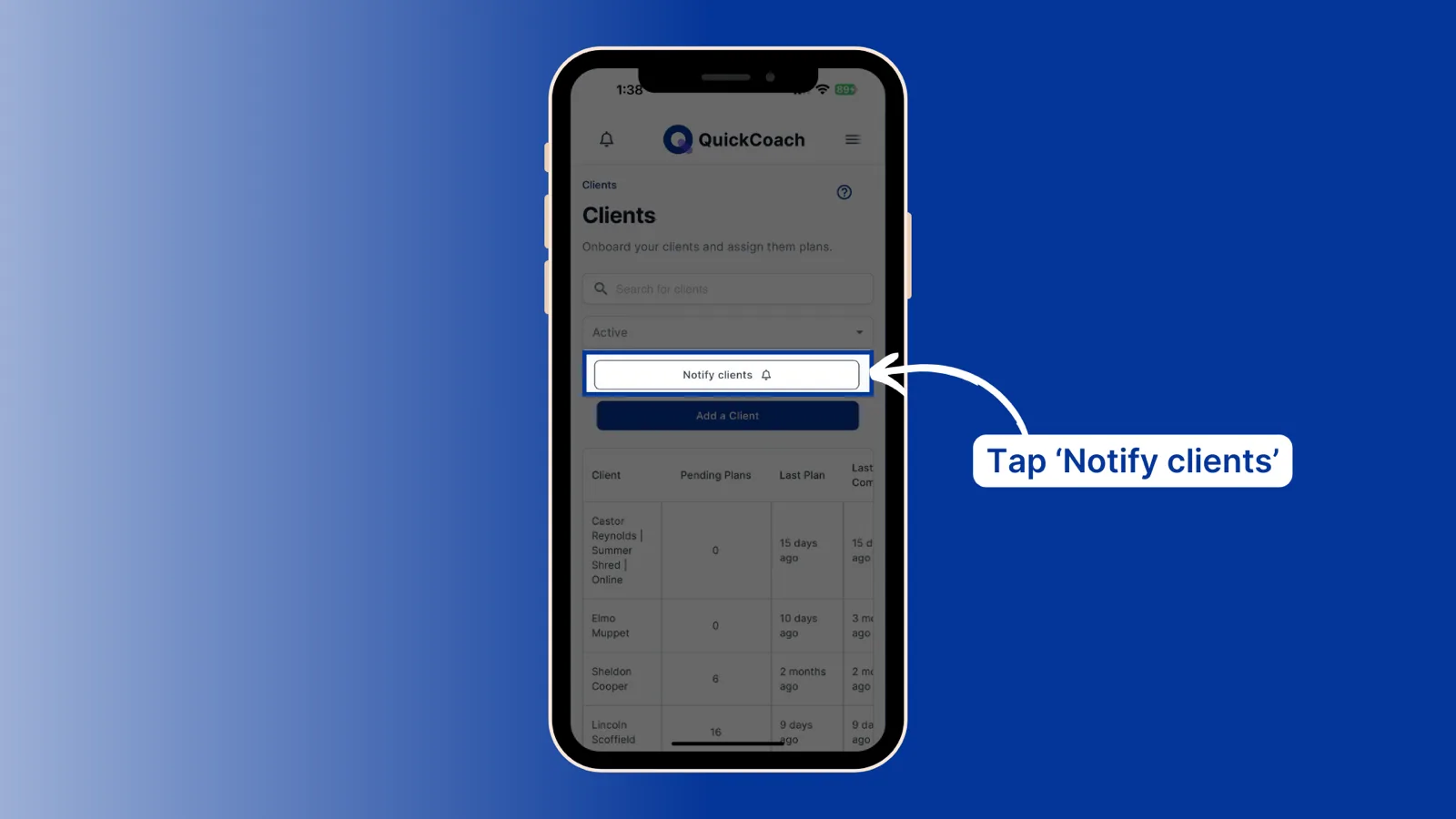 The mobile client roster with the 'Notify clients' button highlighted