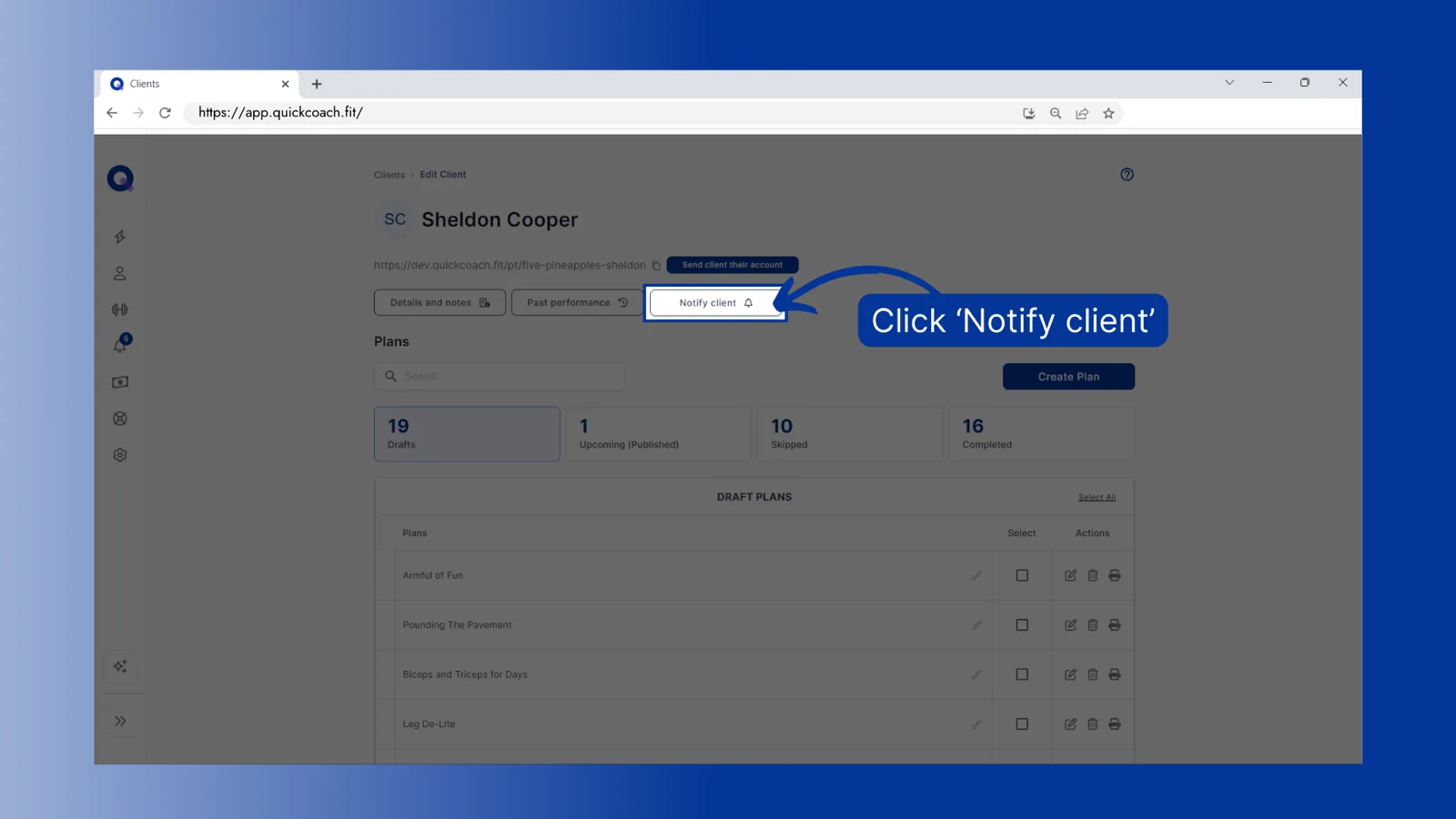 An individual client's page with the 'Notify client' button highlighted