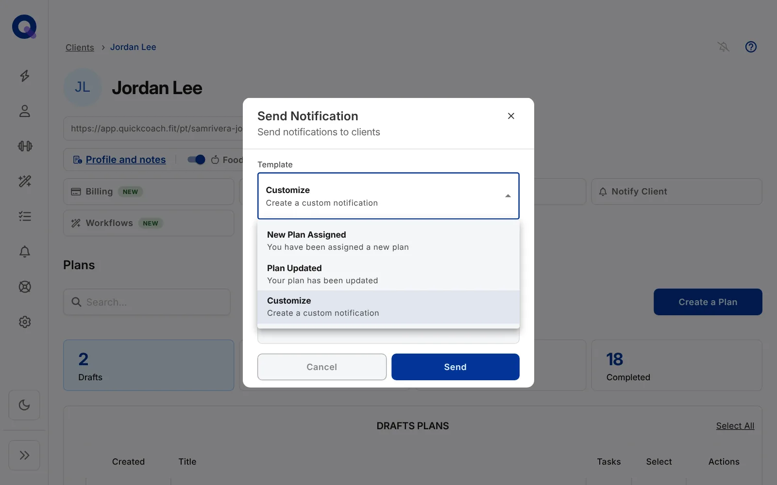 The Send Notification dialog with the Template dropdown open, listing New Plan Assigned (You have been assigned a new plan), Plan Updated (Your plan has been updated) and Customize (Create a custom notification)