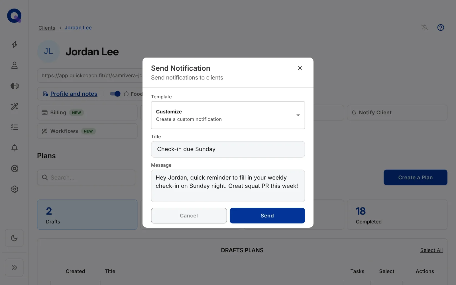 The Send Notification dialog for one client, with the Template set to Customize, a title of Check-in due Sunday, a custom message, and Cancel and Send buttons
