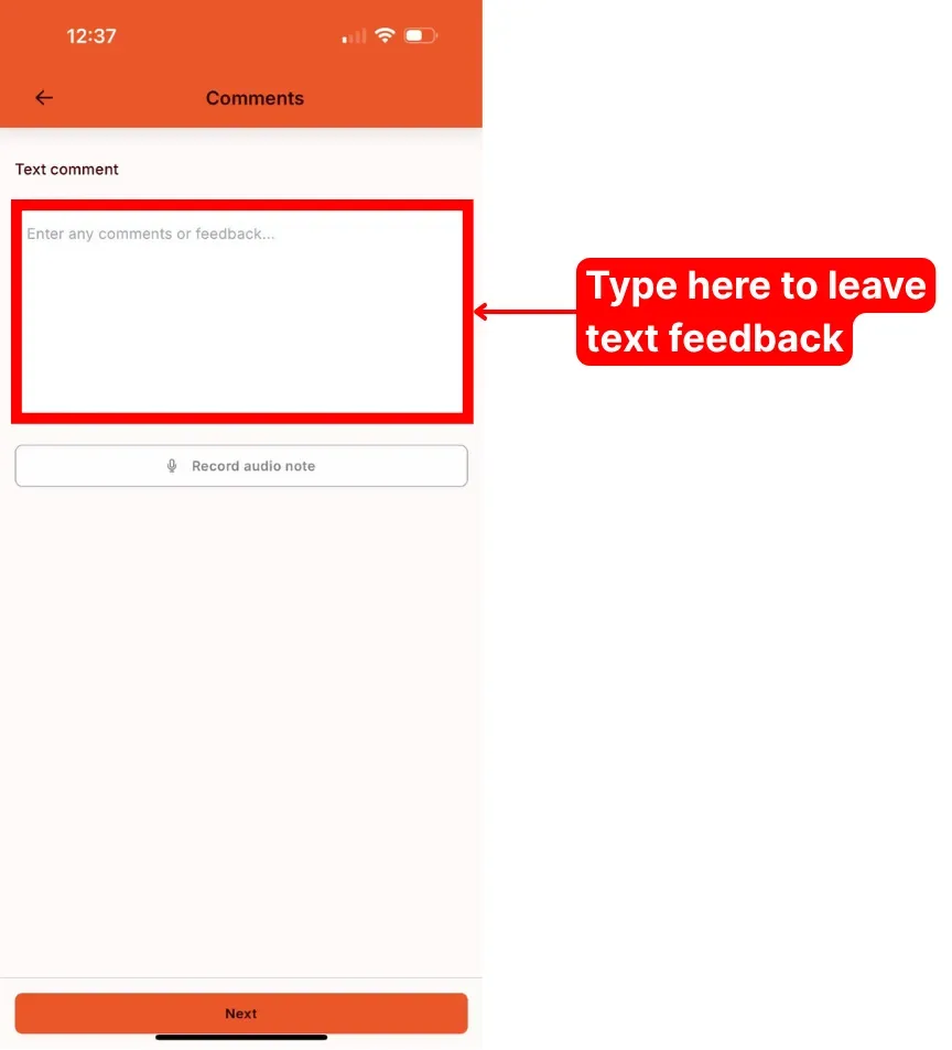 The Comments screen with a text box highlighted and a callout to type text feedback there.