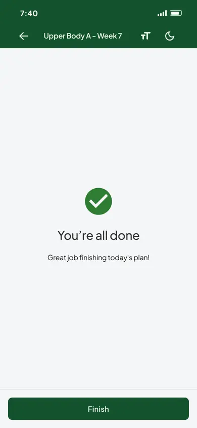 The You're all done screen with a green tick, Great job finishing today's plan! and a Finish button