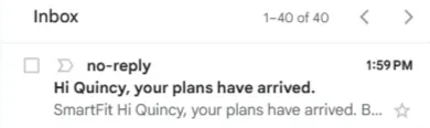 An email inbox with a subject line greeting the client by name and saying their plans have arrived.