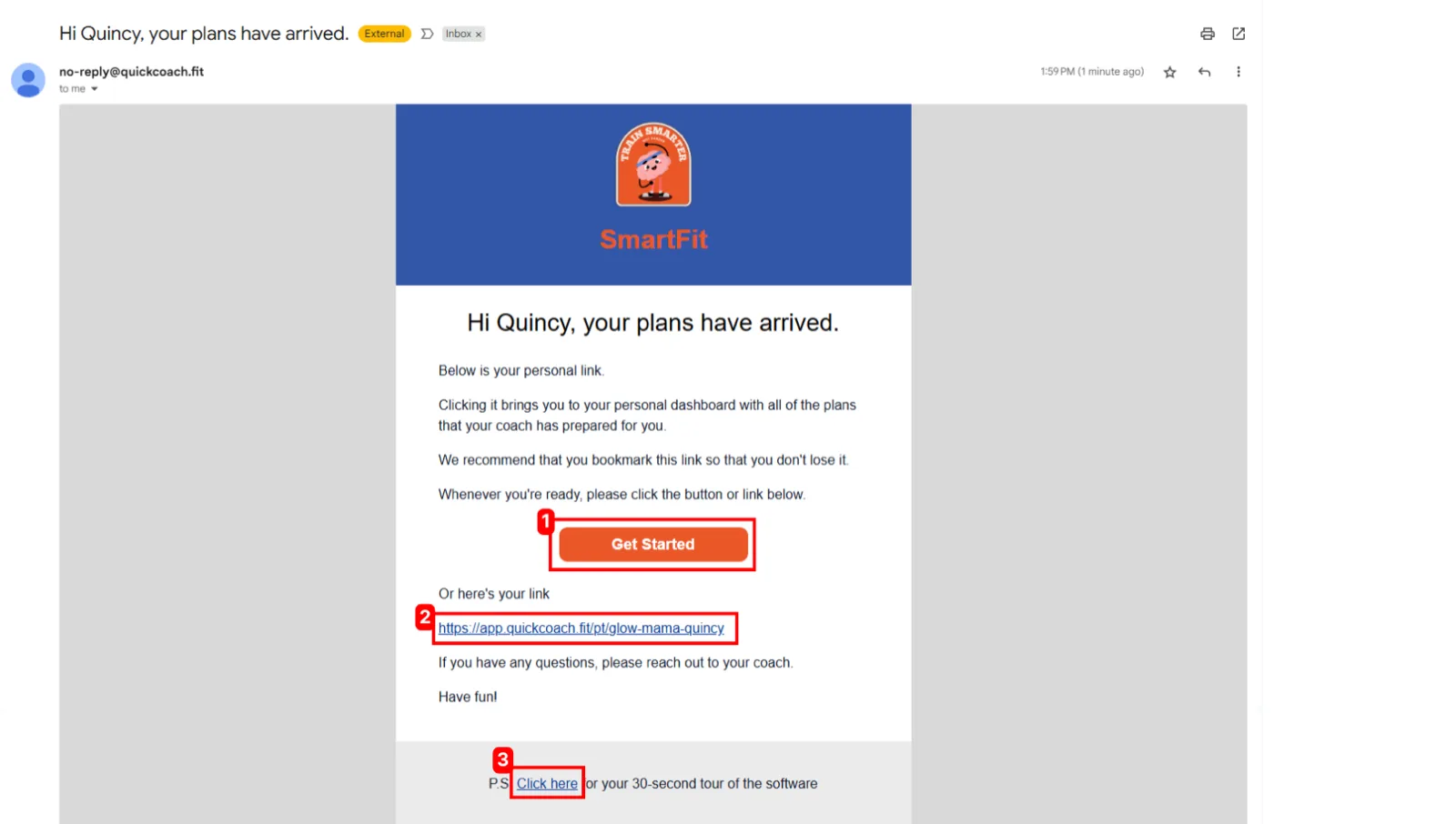The opened welcome email showing a branded header, a short intro, a Get Started button, the personal account link and a tour link.