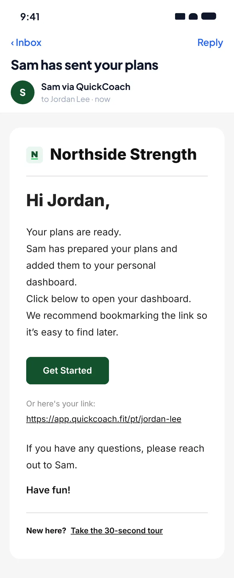 The same welcome email from a Pro coach, with the Northside Strength logo and name at the top and a dark green Get Started button, followed by the personal link, the sign-off and the tour link